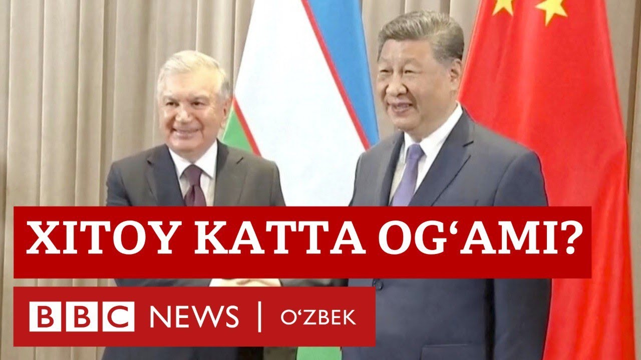 Ўзбекистон учун Хитойдан бошқа йўл йўқми? O‘zbekiston Xitoy BBC News O'zbek