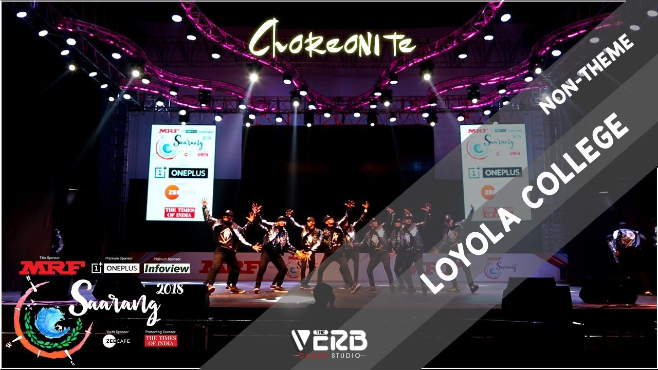 Loyola College [2nd Place - Non Theme] | Choreonite | Saarang 2018 | TheVerb Official