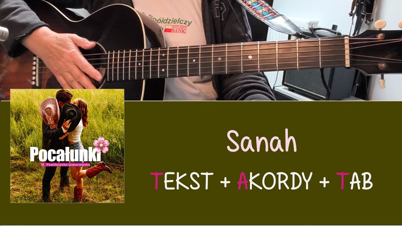 Sanah - POCAŁUNKI #gitara, tekst, akordy, TAB