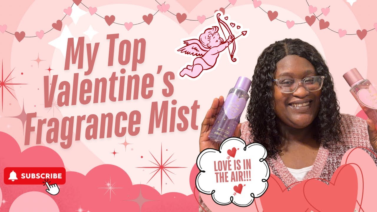My Top Valentine’s Fragrance Mists💘| Bath & Body Works & Victoria’s Secret✨
