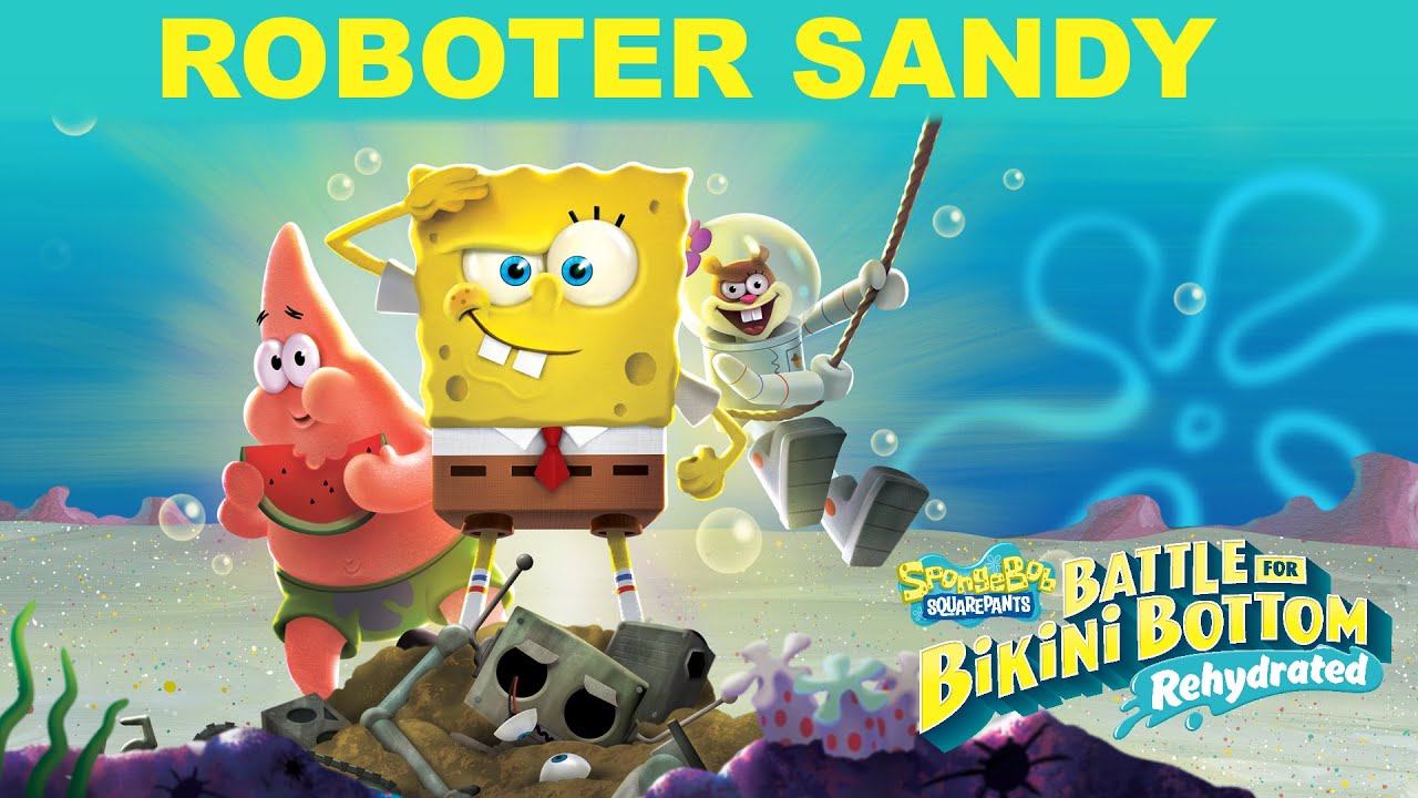 Kampf gegen Roboter Sandy! | Spongebob Battle for Bikini Bottom Rehydrated #011[BLIND] PS4 Gameplay