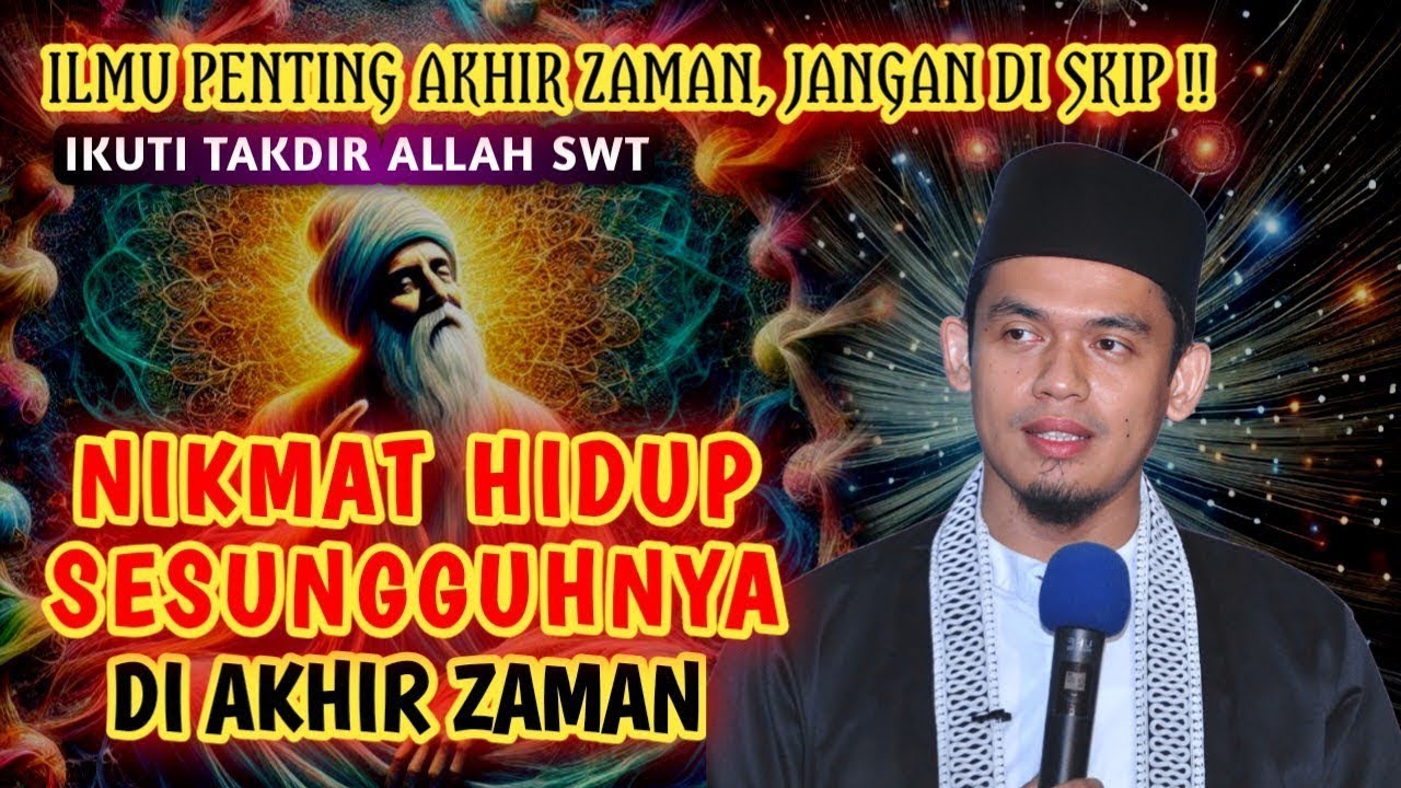 INILAH NIKMAT HIDUP SESUNGGUHNYA DI AKHIR ZAMAN‼️BUYA ARRAZY HASYIM