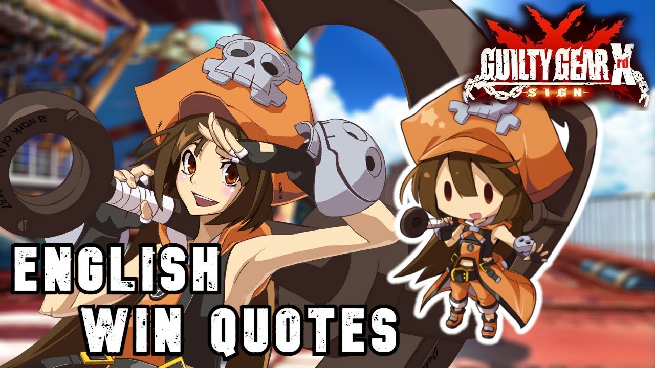 Guilty Gear Xrd: May English Voices (Win Quotes)