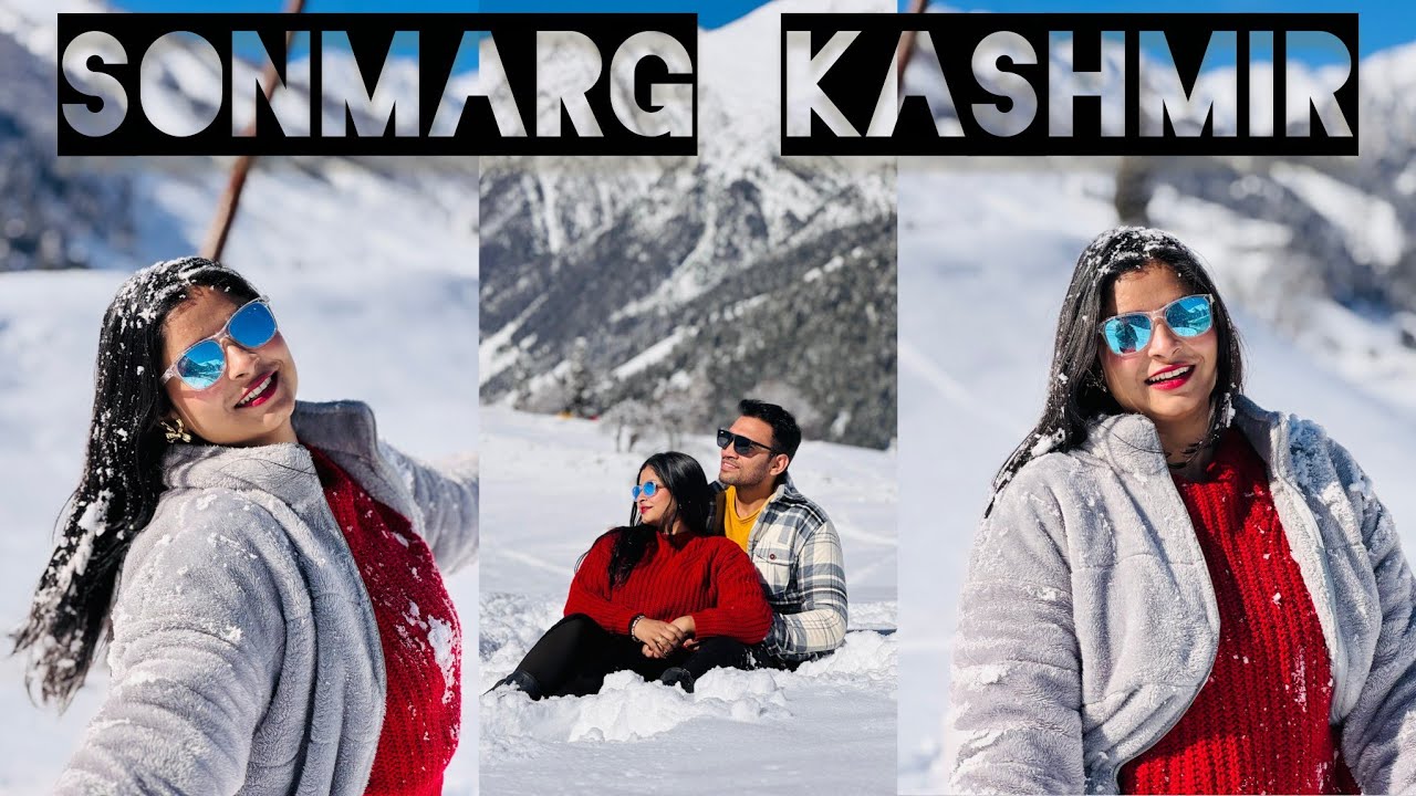 Sonmarg Kashmir Tour Day 2 | Srinagar to Sonmarg | Sonmarg Tourist Places 