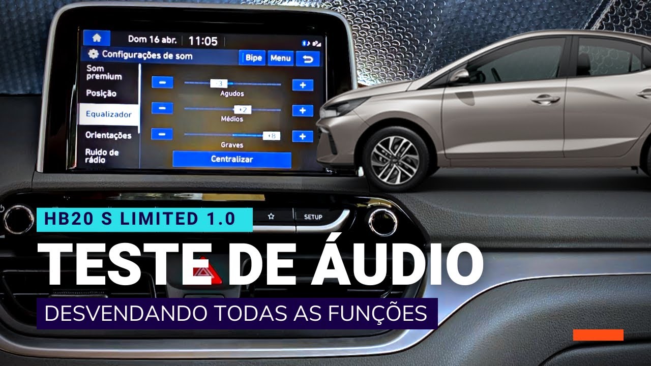 Multimídia HB20 - Opinião sincera e Teste de Áudio