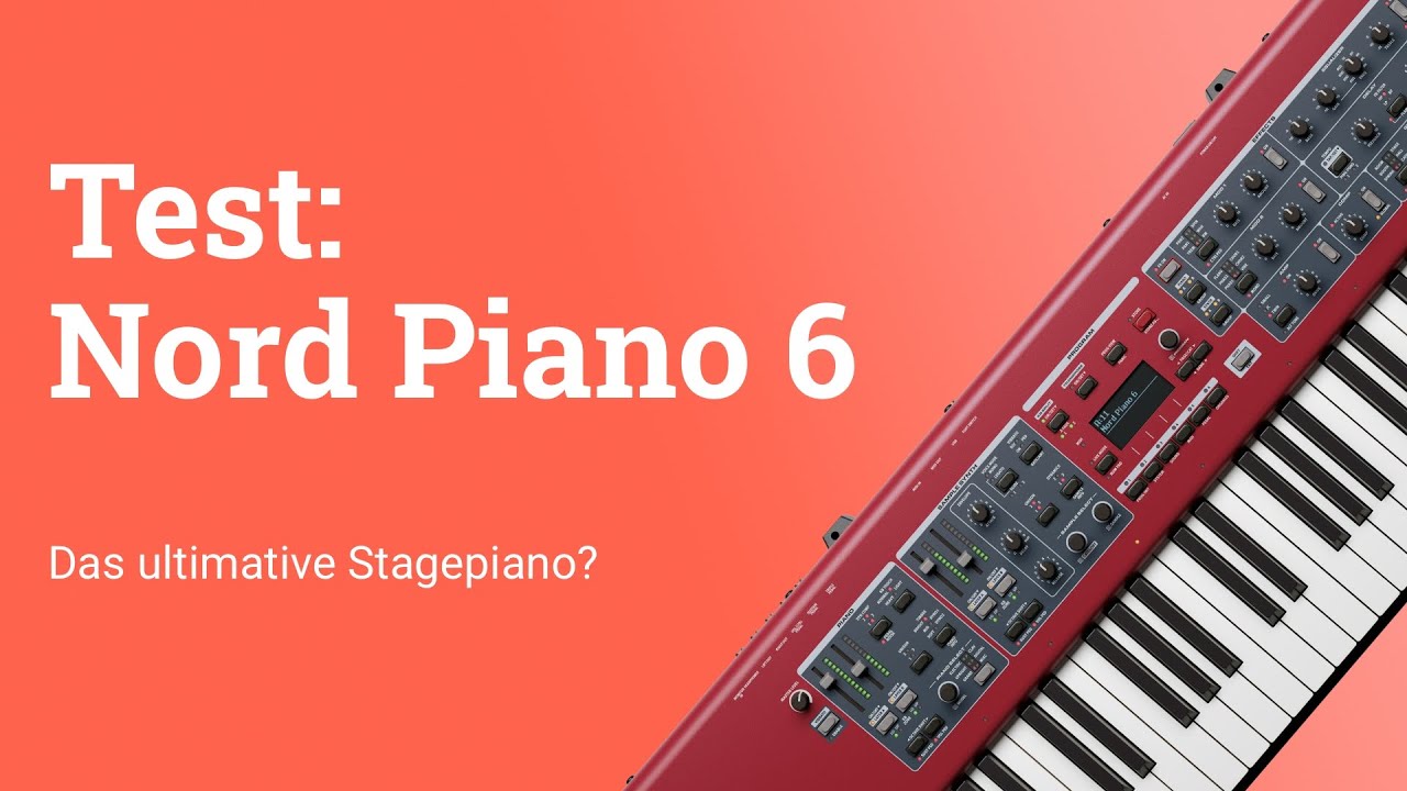 Clavia Nord Piano 6 - Stagepiano im Test