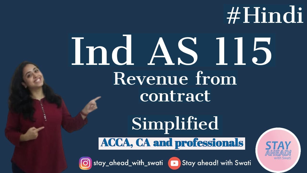 Ind AS 115 & IFRS 15  |Revenue from contract with customer |  #Hindi #IndAS | CA Swati Gupta