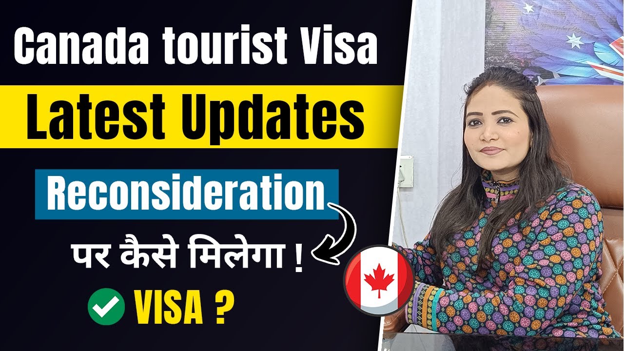 How to get Canada Visa on Reconsideration ? Canada Visa Processing Time After Biometrics | #canada