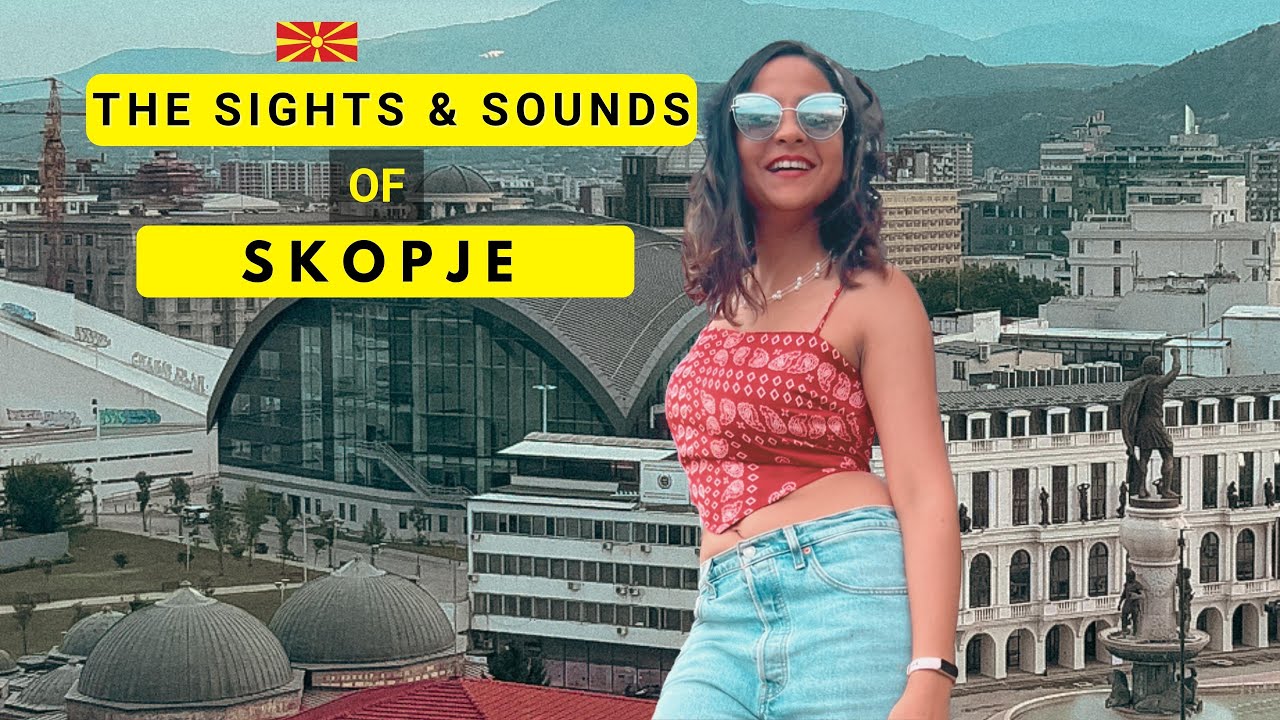 2 days in Skopje, North Macedonia- Offbeat Old Bazar, top experiences, places to eat & more!
