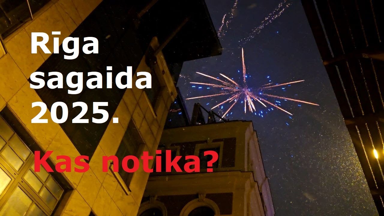 Rīga Jaungada sagaidīšana 2025