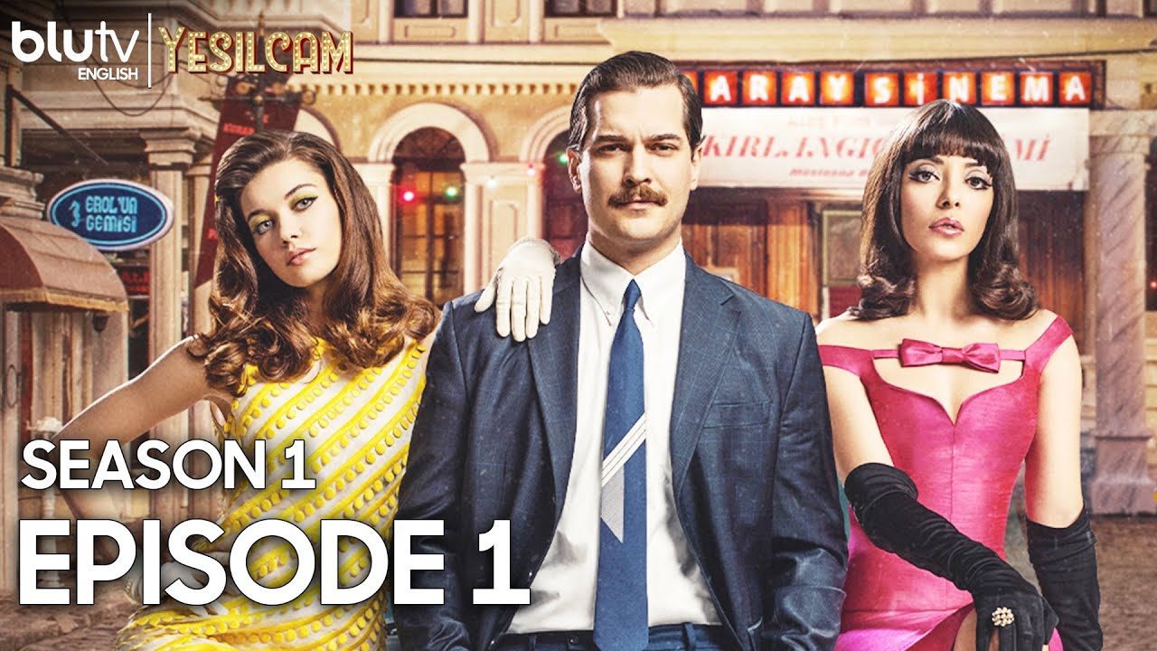 Yesilcam - Episode 1 English Subtitles 4K | Season 1 - Yeşil&ccedil;am #blutvenglish