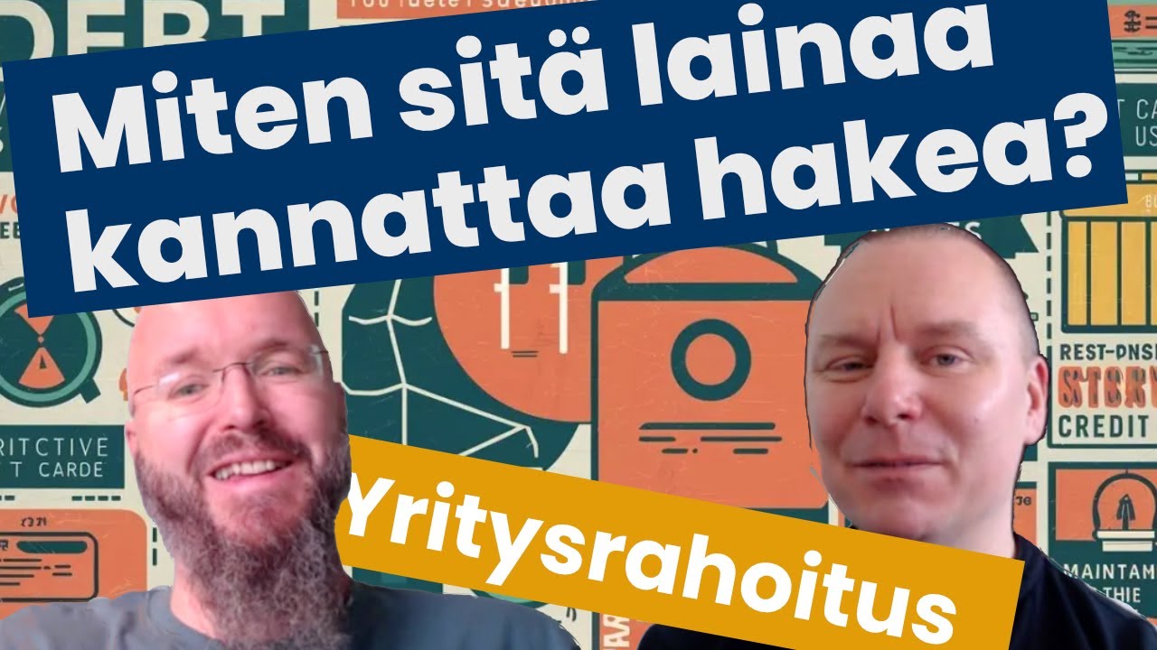 Yritysrahoitus - laina | #tilitoimistopodi 2