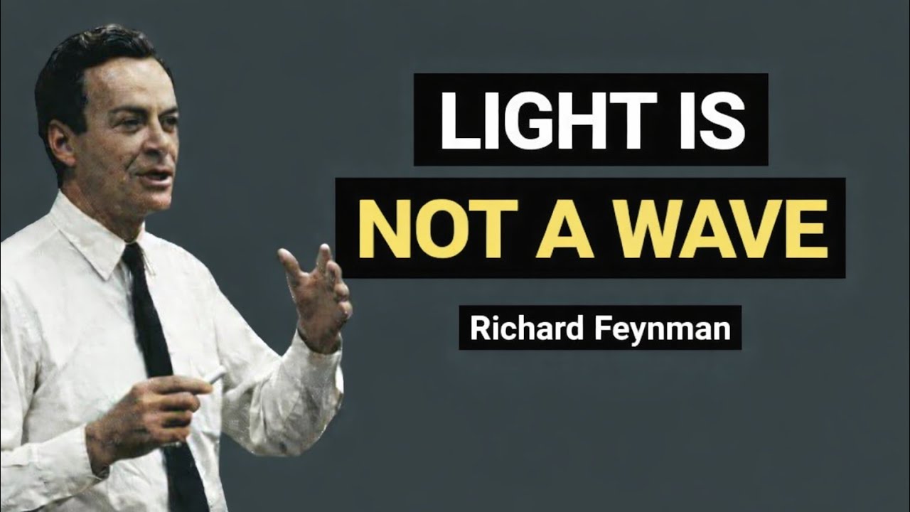 Why Light Breaks All the Rules of Physics | Richard Feynman 