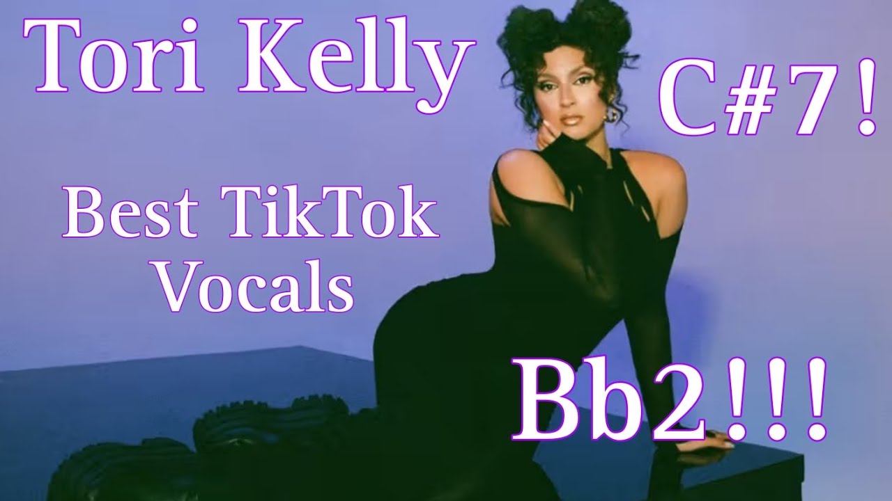 Tori Kelly - Best Vocals on TikTok (New Lowest Note & Whistle Notes!!!)