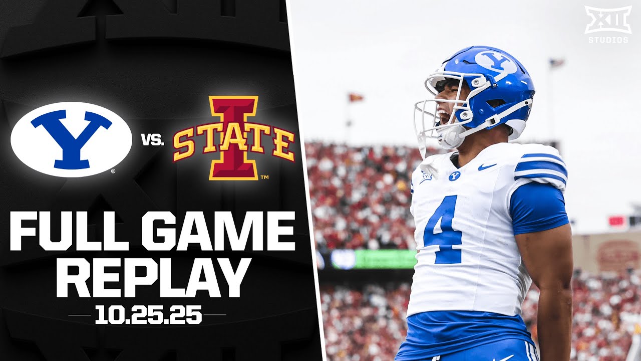 BYU vs. Iowa State Full Game Replay (10.25.25) | 2025 Big 12 Football