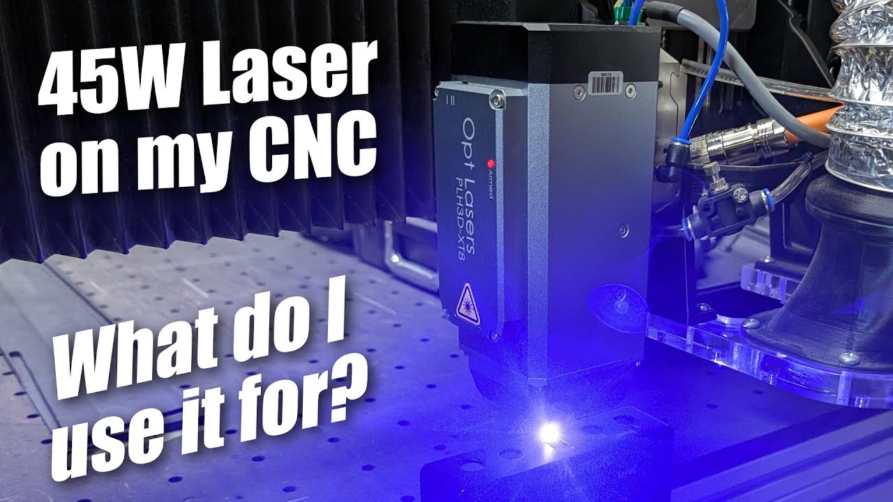 Turn your CNC into a Laser Cutter - Opt Lasers XT8 Showcase