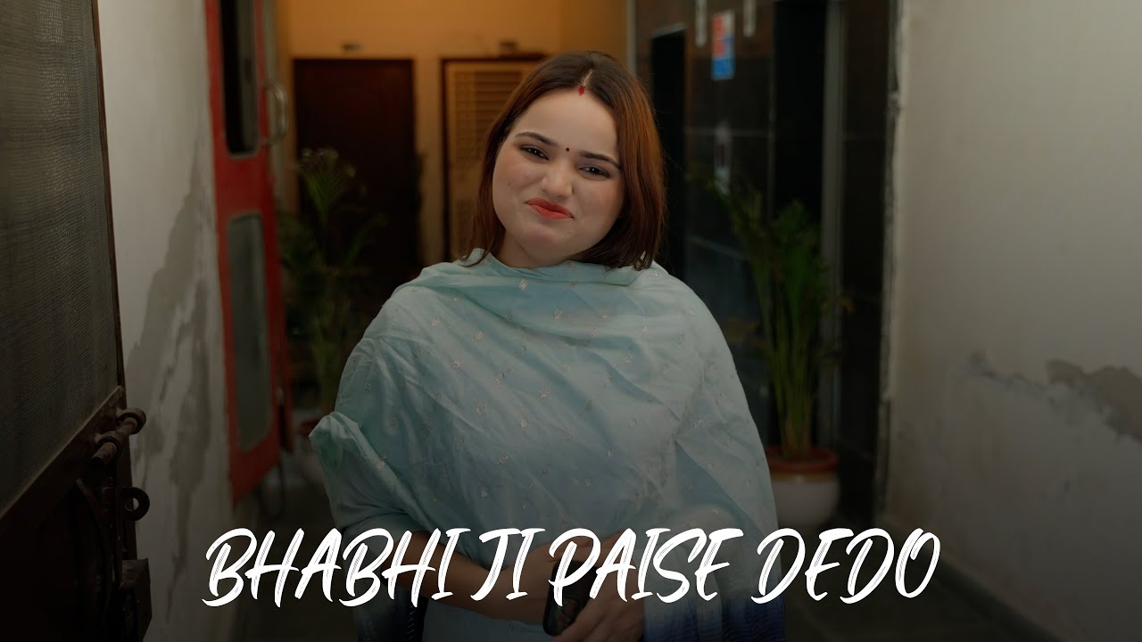 BHABHI JI PASSE DE DO - Saqib Saifi