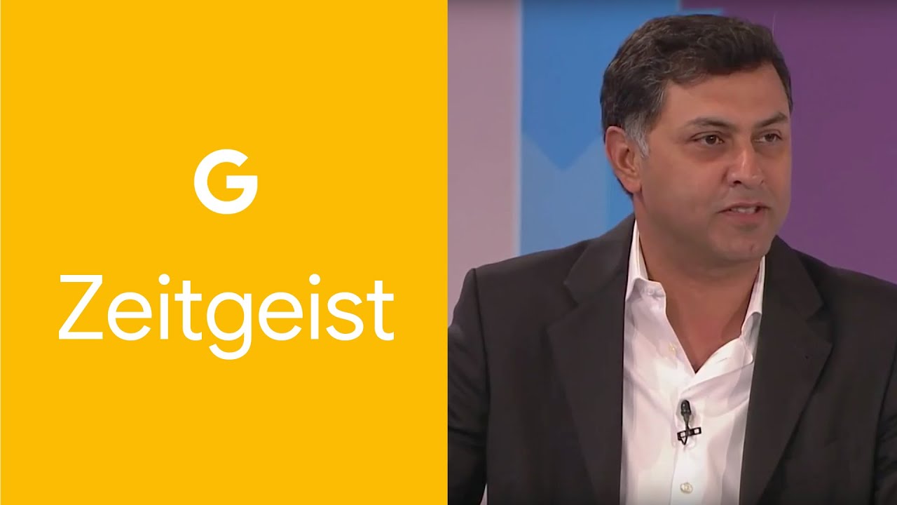 Let's Open Our Minds and Think Beyond Ourselves | Google SVP Nikesh Arora | Google Zeitgeist