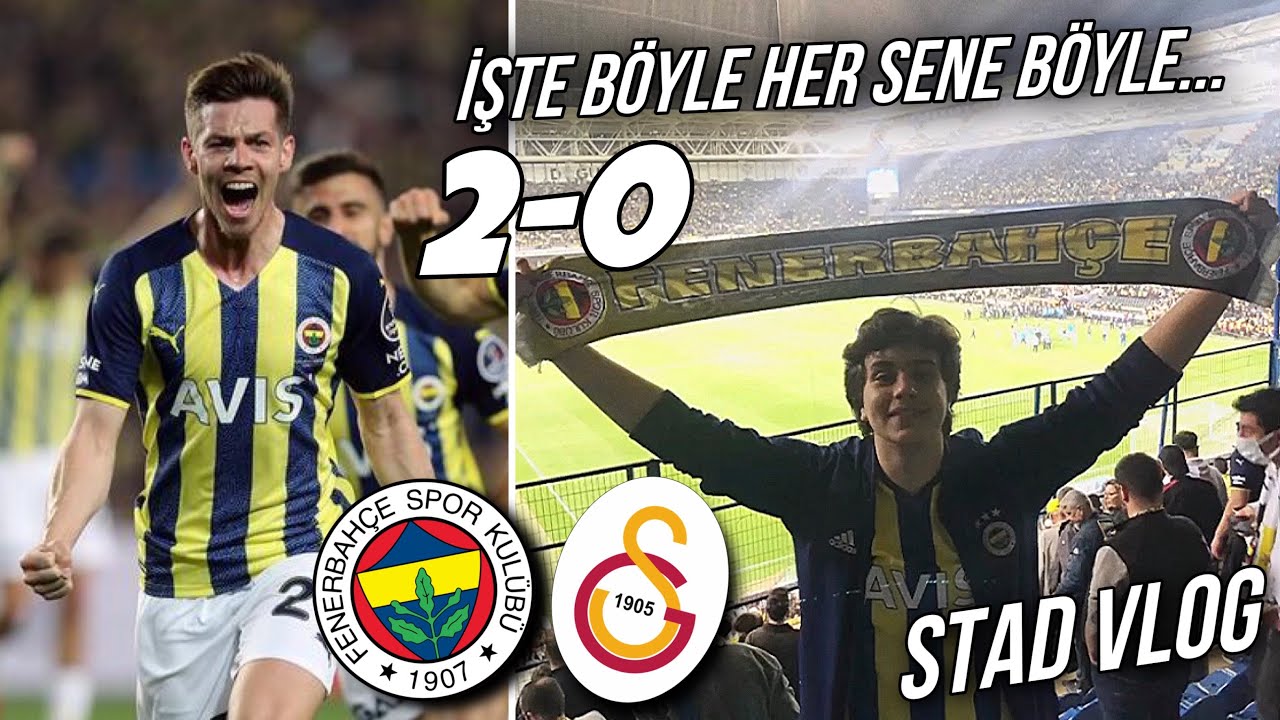 FANATİK FENERBAHÇELİ, GALATASARAY MAÇINI STADYUMDA İZLERSE… | FENERBAHÇE 2-0 GALATASARAY STAD VLOG