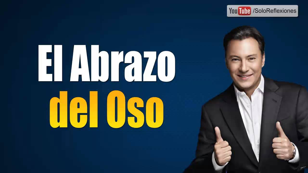 Mariano Osorio - El Abrazo del Oso - Reflexiones sobre la vida