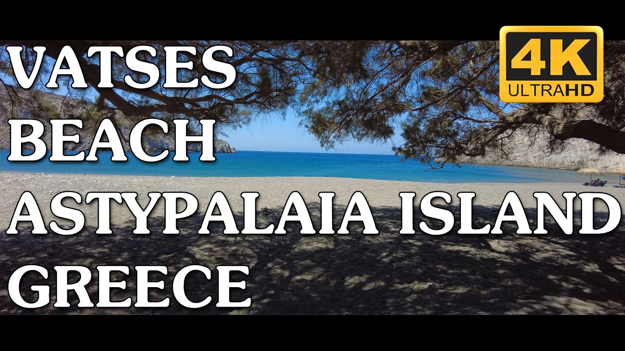 Αστυπάλαια - Άγρια Ομορφιά Παρθένο Τοπίο Παράδεισος - Παραλία Βάτσες - Vatses Beach, Astypalaia - 4K