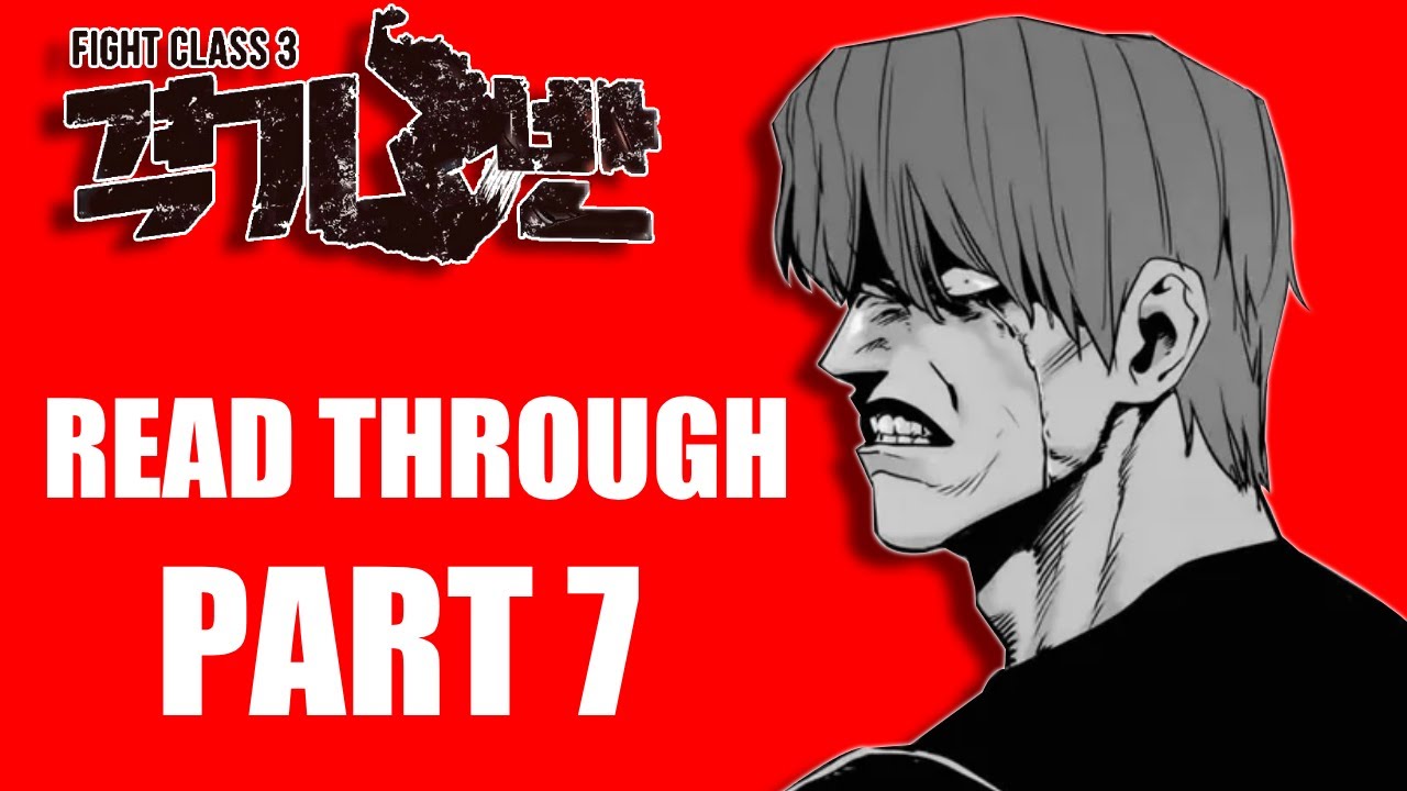 Fight Class 3 Read Through PART 7 (Chapter 111.2 - 111.4)