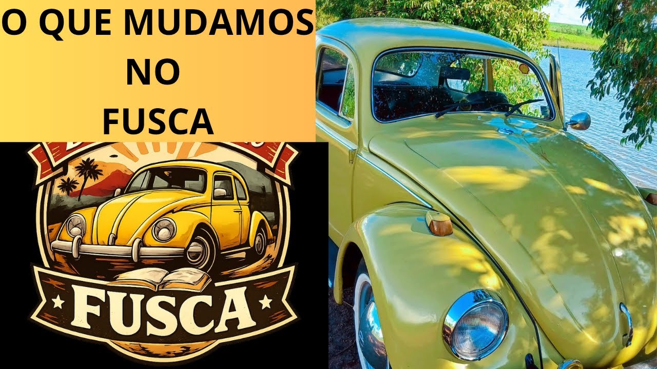 Esses Concertos Mudaram Totalmente o Nosso Fusca !!