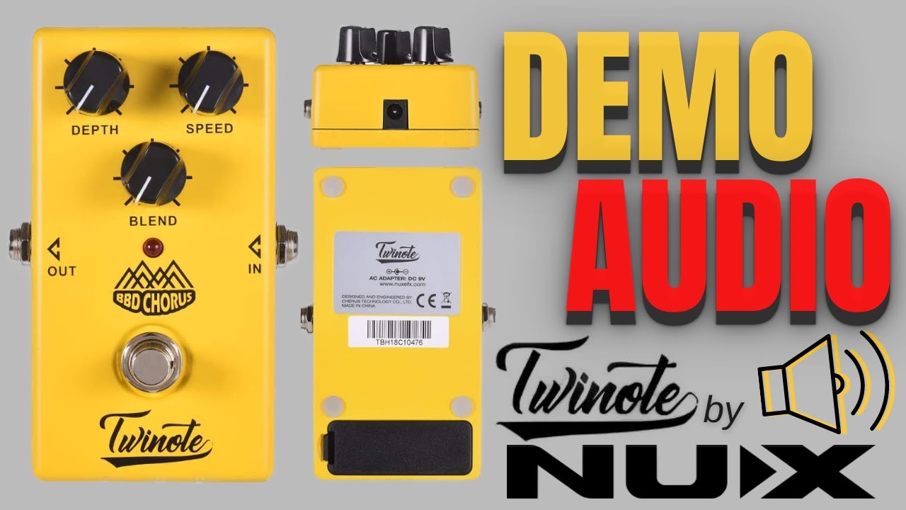 BBD CHORUS Twinote by NUX | (DEMO AUDIO / No Talking)