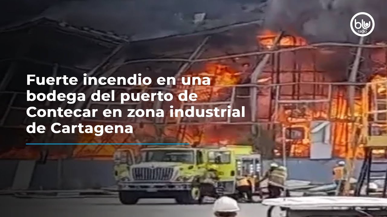 Fuerte incendio en una bodega del puerto de Contecar en zona industrial de Cartagena