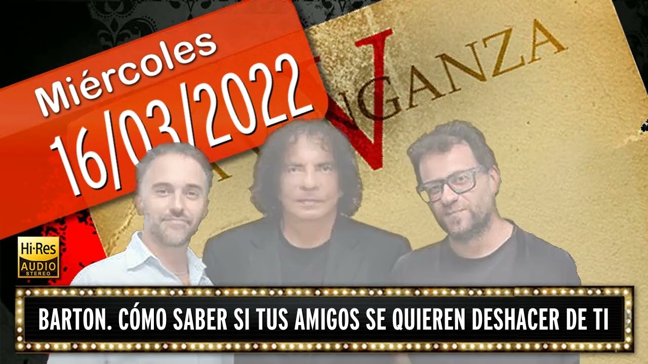 16 03 2022 Barton. Cómo saber si tus amigos se quieren deshacer de ti