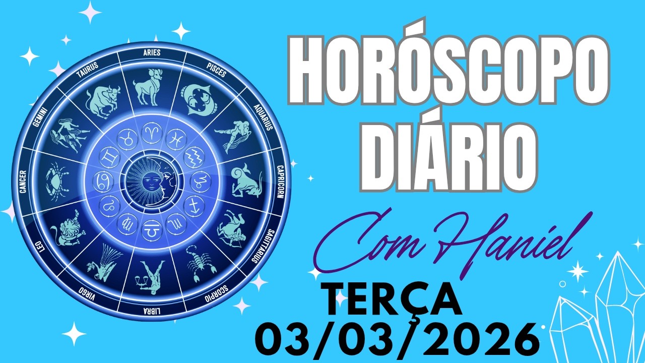 HORÓSCOPO DIÁRIO COM HANIEL • TERÇA • 03/03/2026 | PORTAL ERA DE AQUARIO