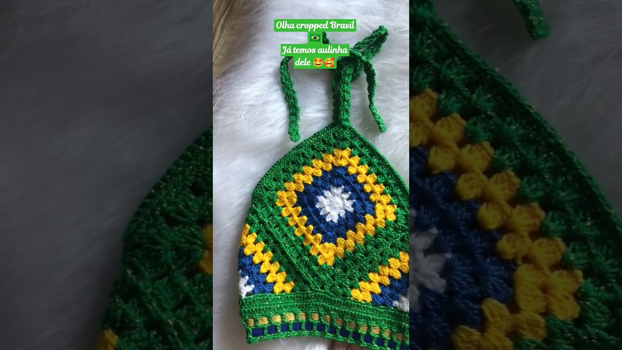 cropped Brasil 🇧🇷 muito f&aacute;cil de fazer #brasil #copadomundo #copadomundo22 #croche #cropped