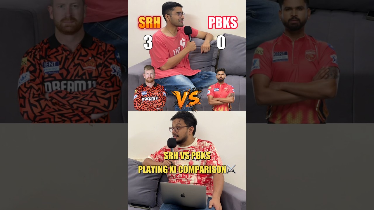 IPL 2026: SRH vs PBKS Playing XI Compared - Who Wins? 👀