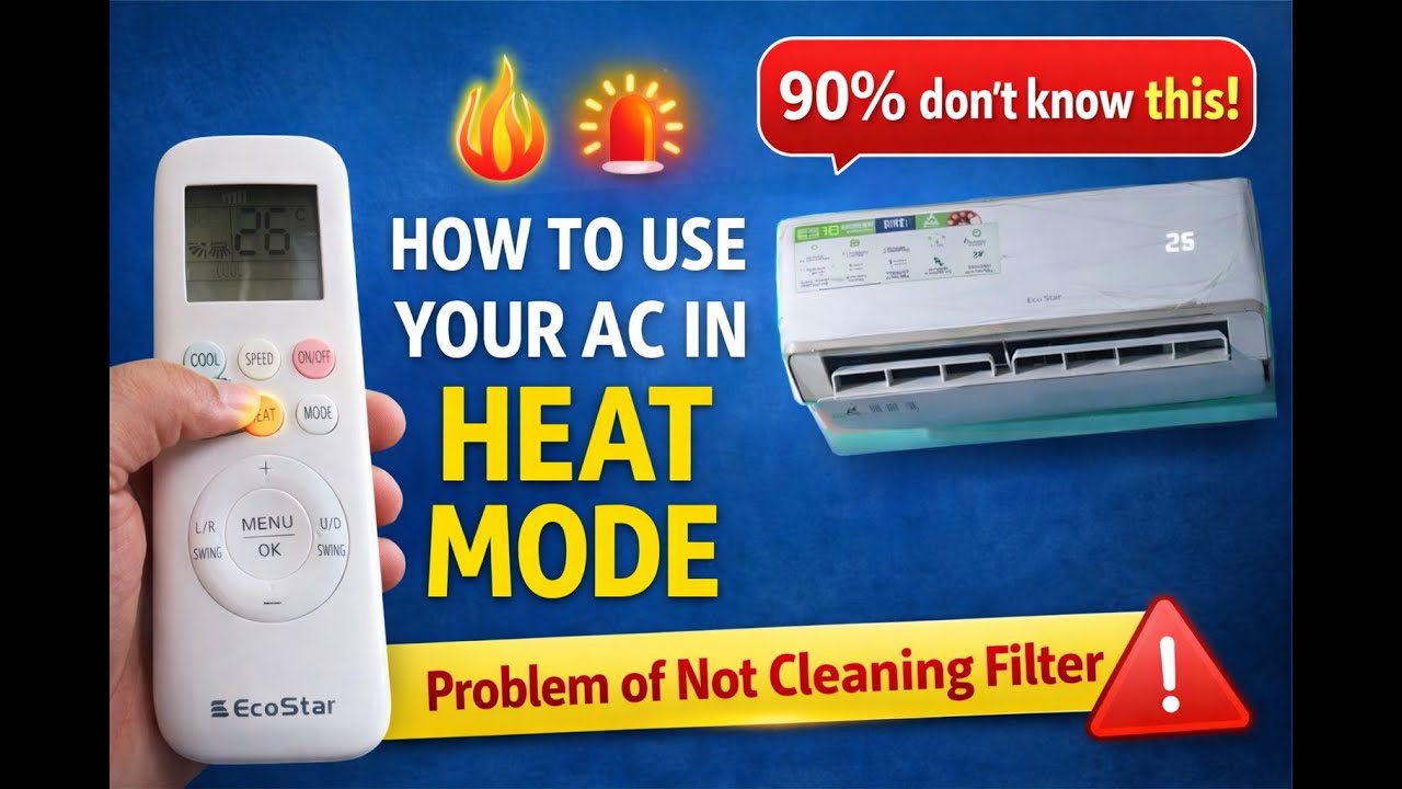 How to EcoStar AC - to Heat Mode || EcoStar AC Heat Mode Setting