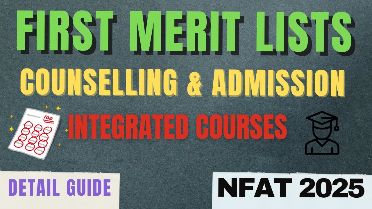 NFAT 2025 Counselling Begins! First Merit List, BBA-MBA | NFAT 2025 | FORENSIC EDUCATORS