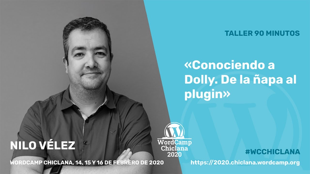 Conociendo a Dolly. De la ñapa al plugin  - WordCamp Chiclana 2020