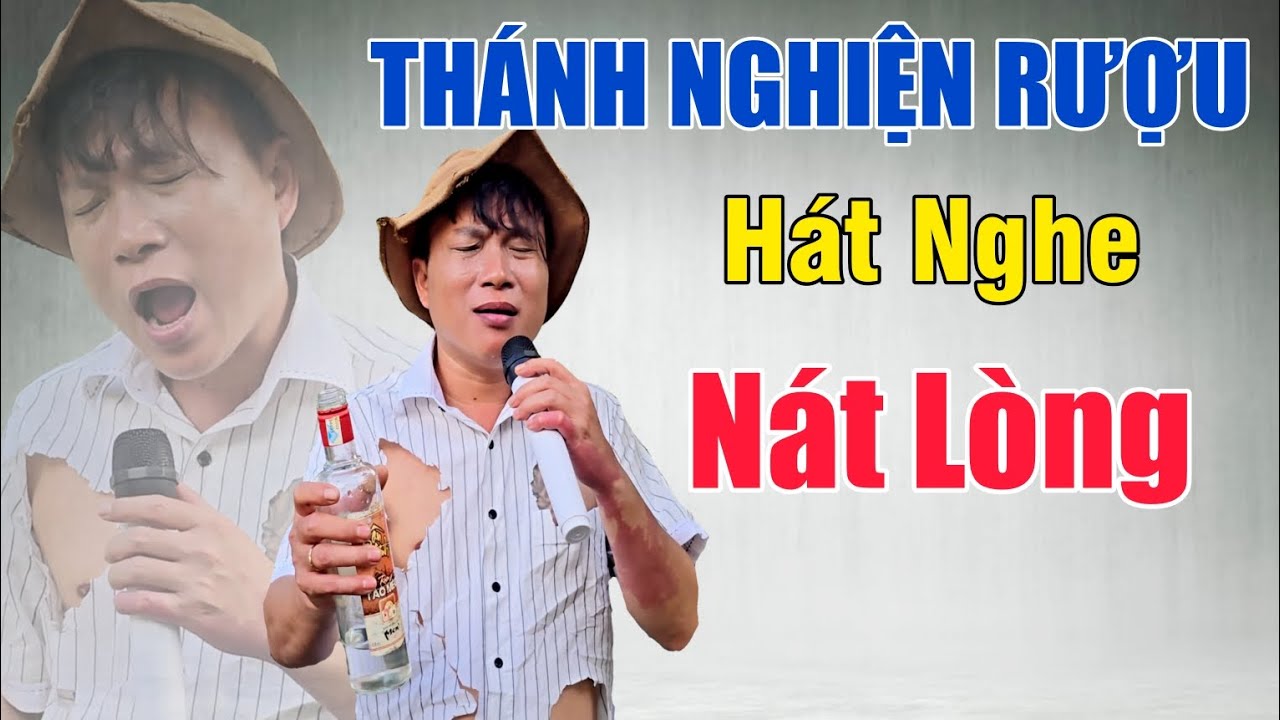 THÁNH NGHIỆN RƯỢU HÁT NGHE NÁT LÒNG - Vì Nghèo Nên Mất Em / Lâm Chu Min Bolero