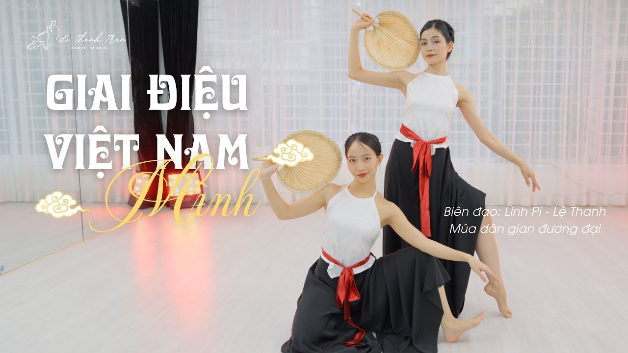 Múa Giai điệu Việt Nam mình (DGDD) I Lethanhtrandance ft Linh Pi I FPT Edu Tích Tịch Tình Tang