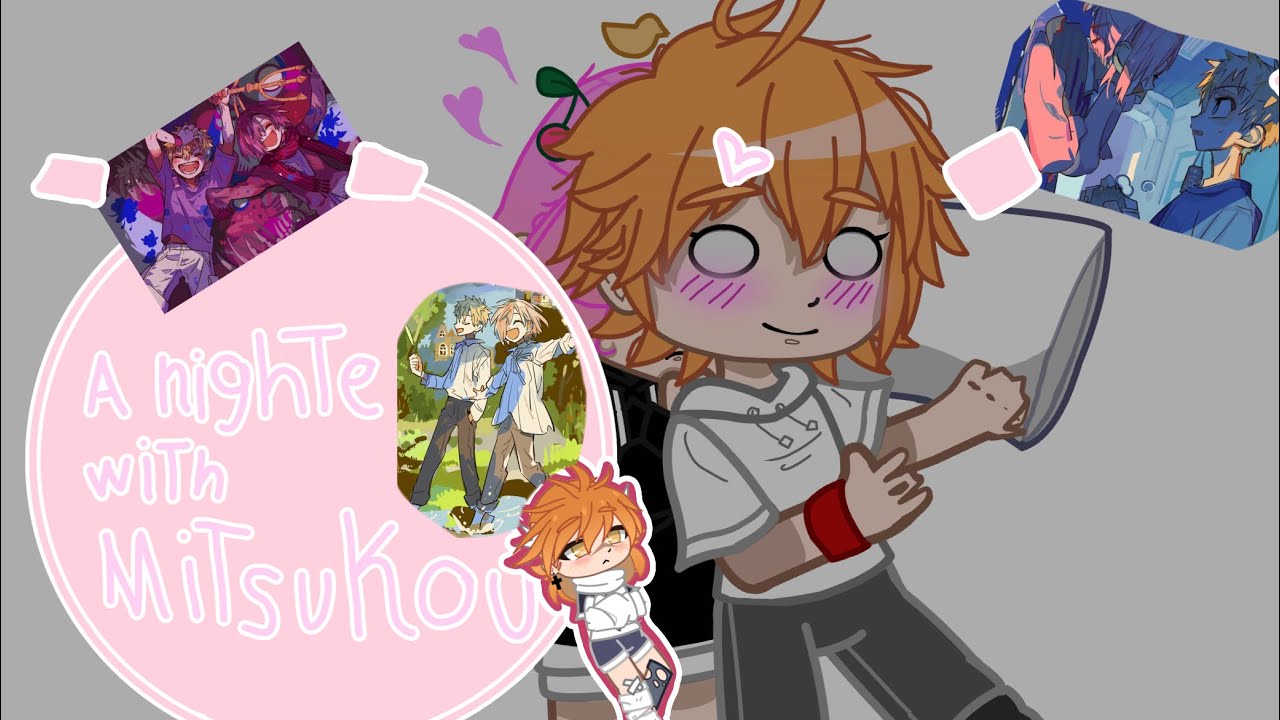 A night with Mitsukou!||first video! :)||short||mitsukou💛💖||alive mitsuba