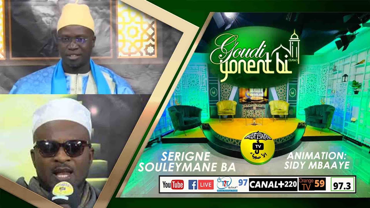 Goudi Yonent Bi du 23 Avril 2022 Invité: Serigne Souleymane Ba
