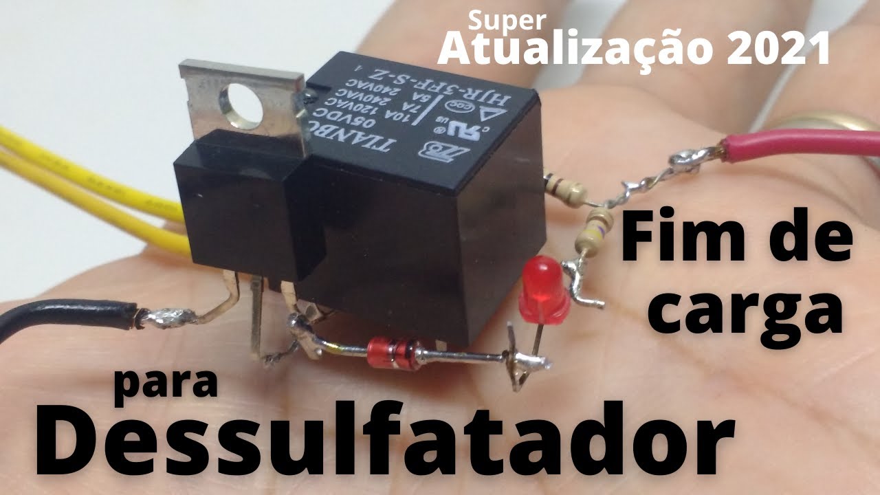 Passo a Passo - Desliga a Carga do Dessulfatador Automático 2021 - Projeto Melhorado e Atualizado