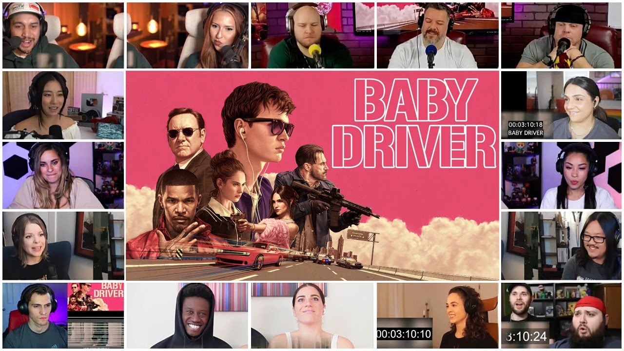 [FULL] Baby Driver Reaction Mashup