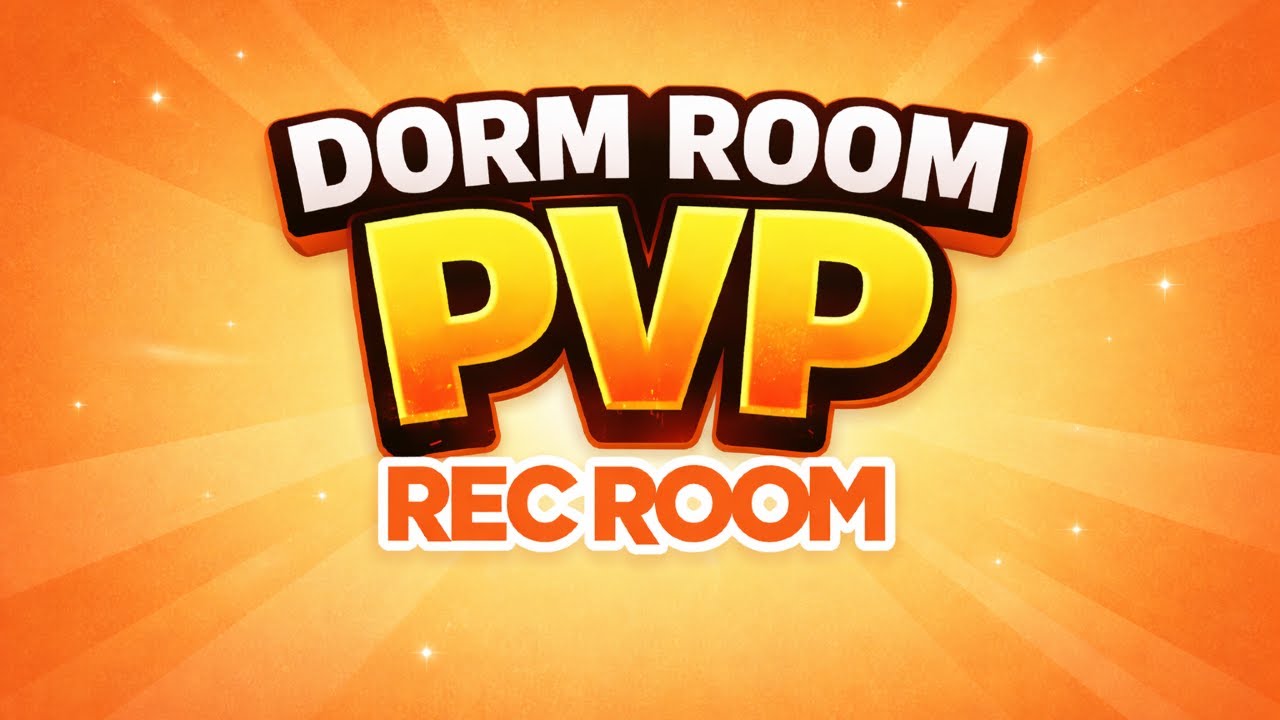 Dorm Room PvP | Rec Room
