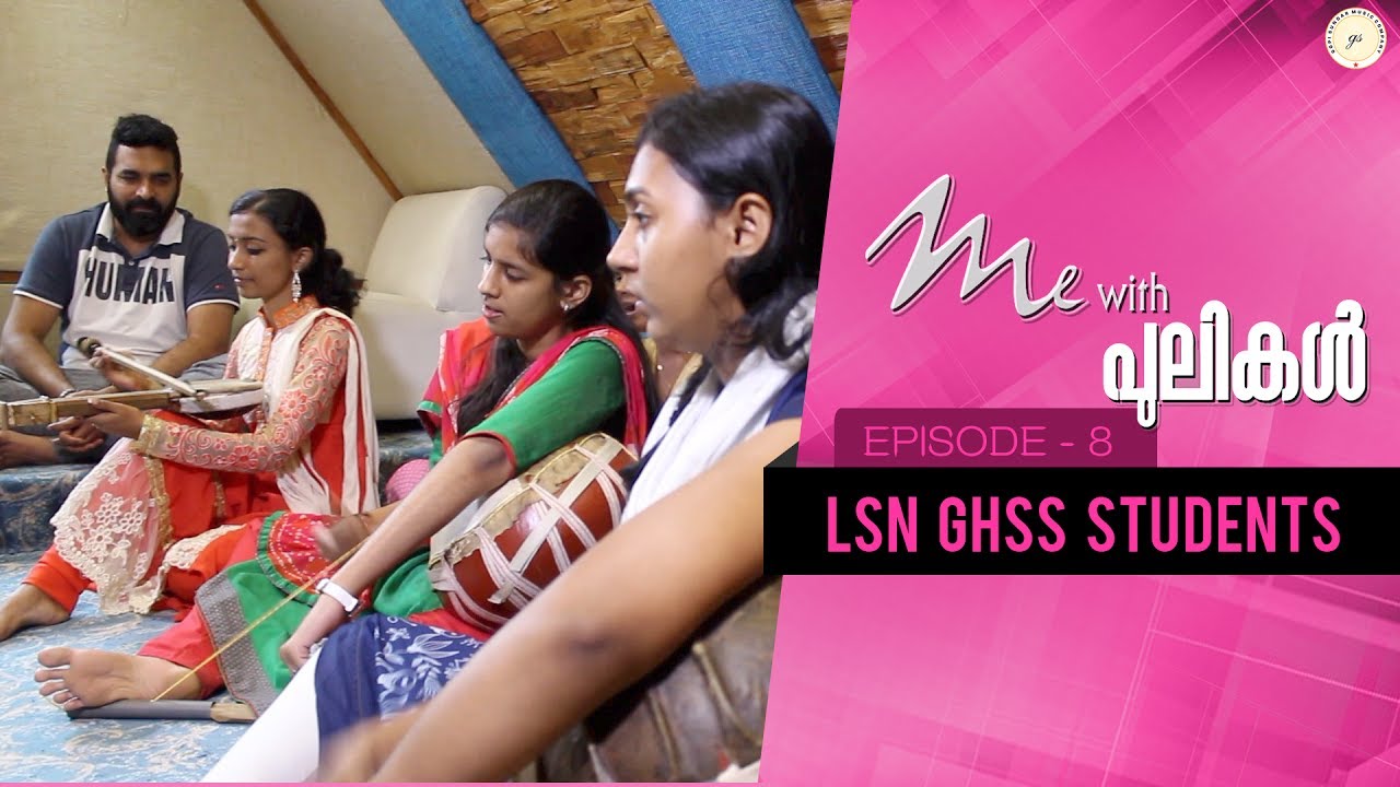 Me With Pulikal | LSN GHSS Students | Episode 8
