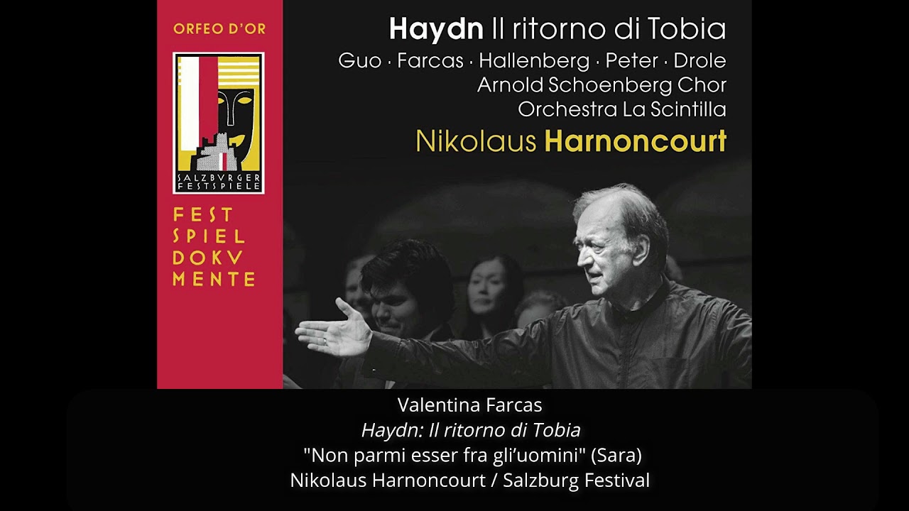 Valentina Farcas - Haydn: Il Ritorno di Tobia - 