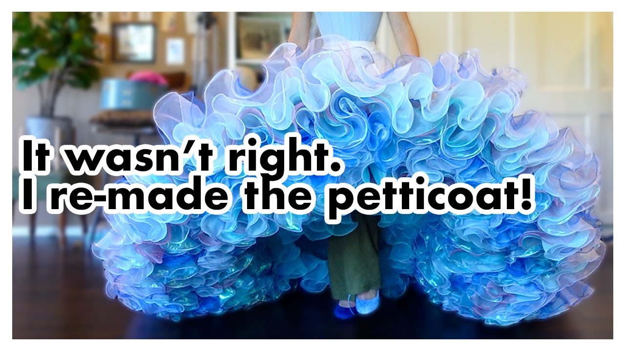 I REMADE Cinderella's Petticoat 😅 | Perfectionist Problems
