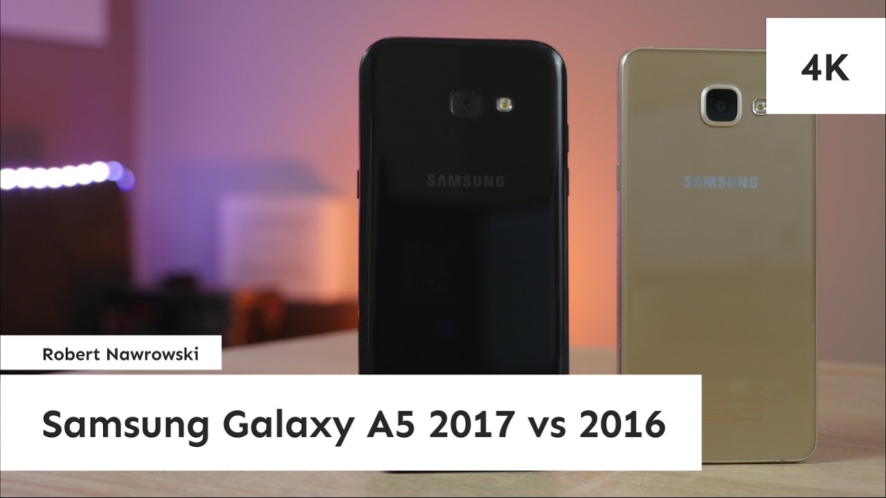 Samsung Galaxy A5 2017 vs A5 2016 Por&oacute;wnanie | Robert Nawrowski
