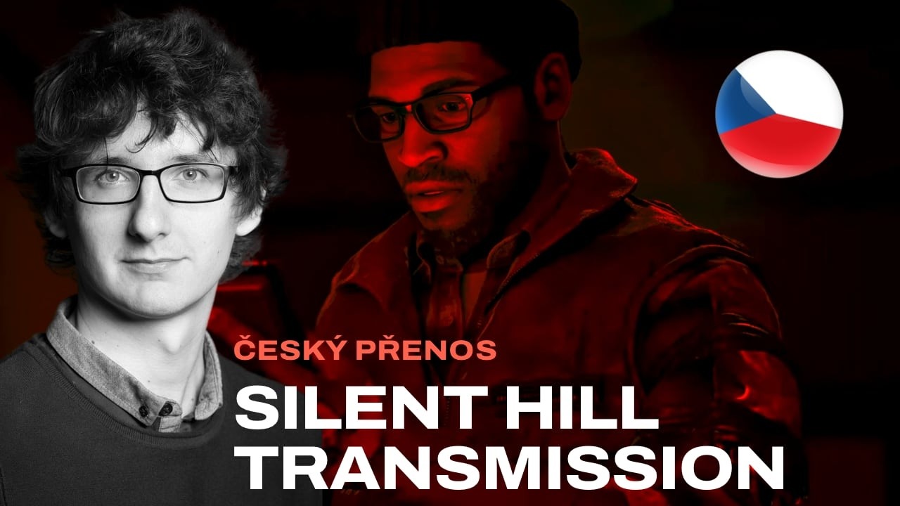 Silent Hill Transmission živě s českým komentářem. Podívejte se se mnou na Townfall a další novinky