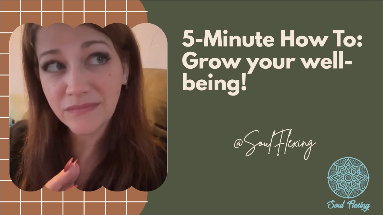 Move Toward TRUE Well-Being in 5 Minutes ✨🌟