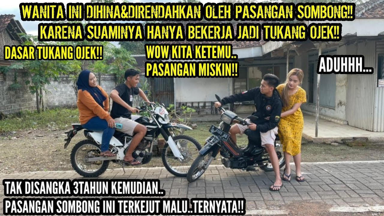 WANITA INI DIHINA&DIRENDAHKAN PASANGAN SOMBONG KARENA SUAMINNYA TUKANG OJEK!!3Tahun kemudian lihat..